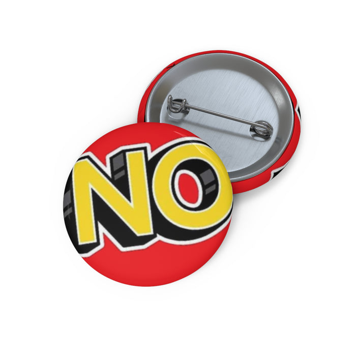 No Uno Parody Pin Button