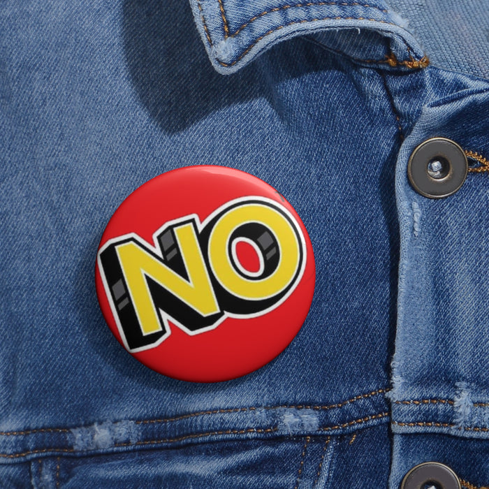 No Uno Parody Pin Button