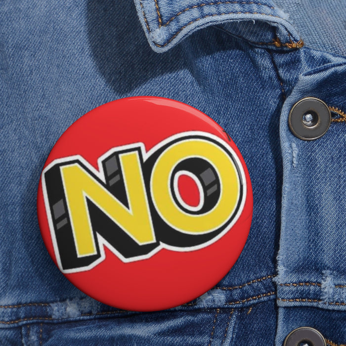 No Uno Parody Pin Button