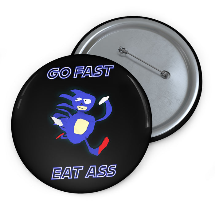 Go Fast Eat Ass Funny Pin // Sanic Meme Buttons