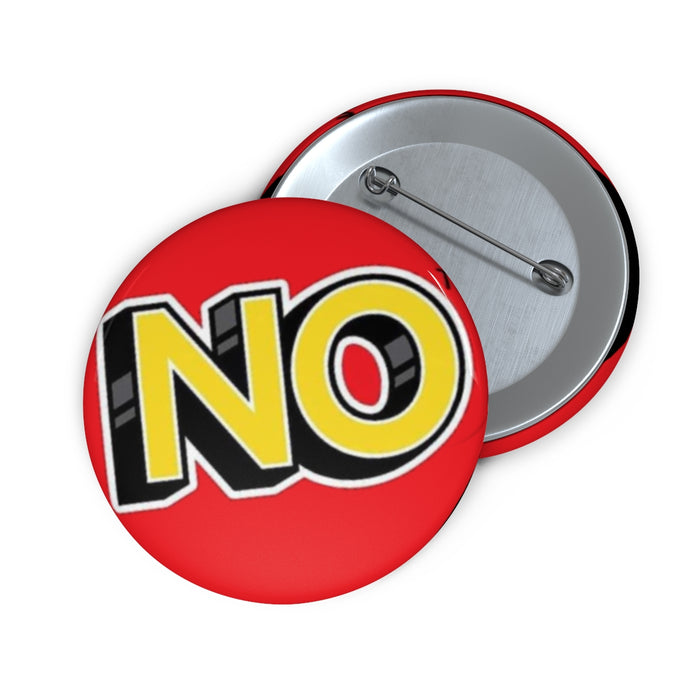 No Uno Parody Pin Button