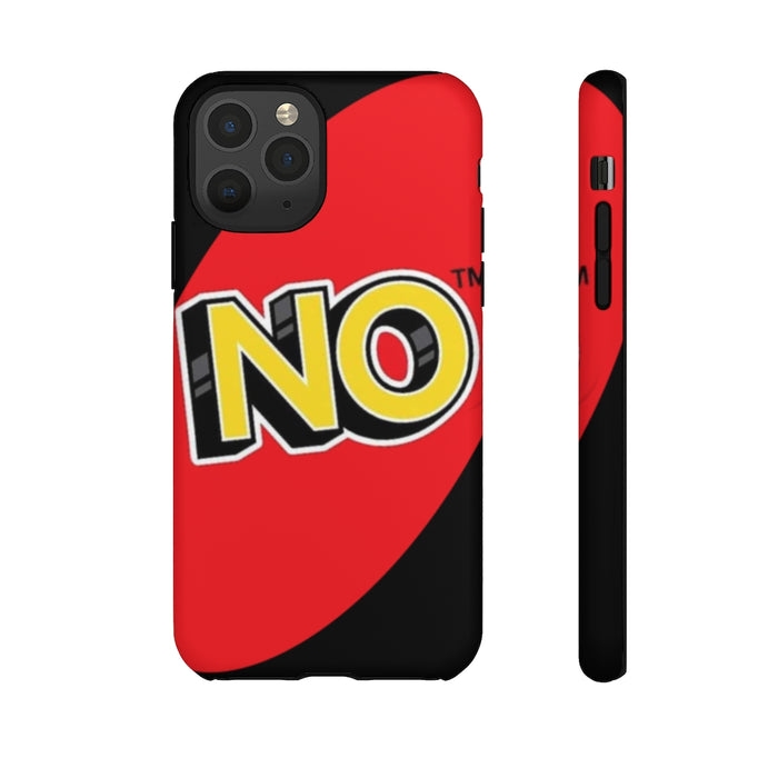 NO. Uno Parody Tough Phone Case