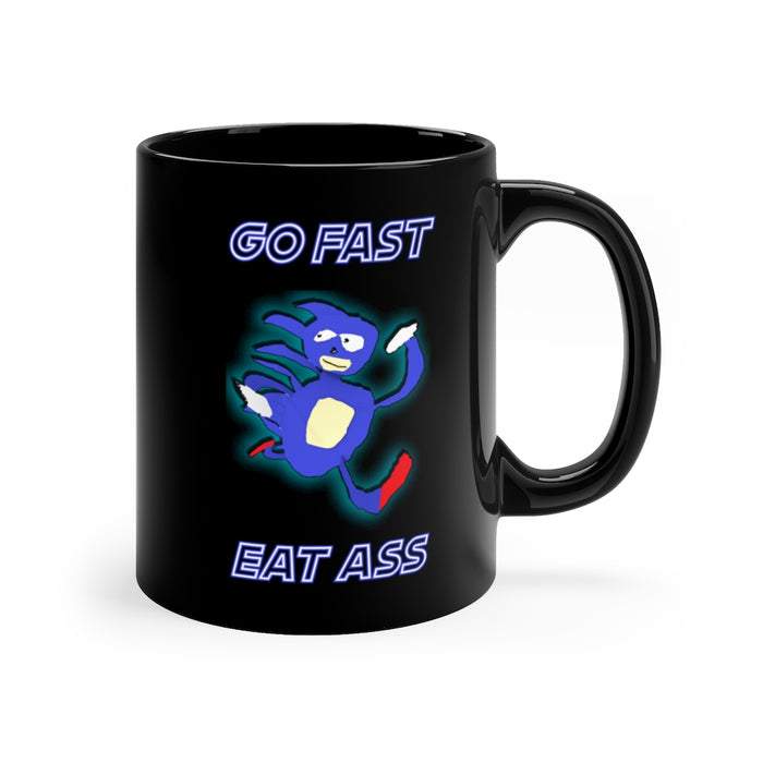 11oz Black Mug Go Fast Eat Ass Sanic