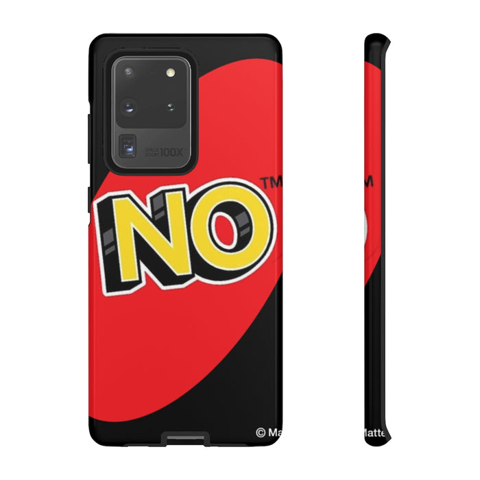 NO. Uno Parody Tough Phone Case